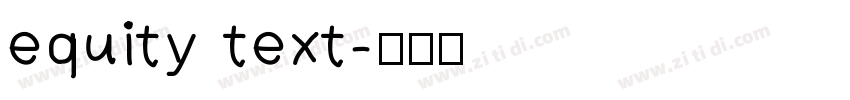 equity text字体转换